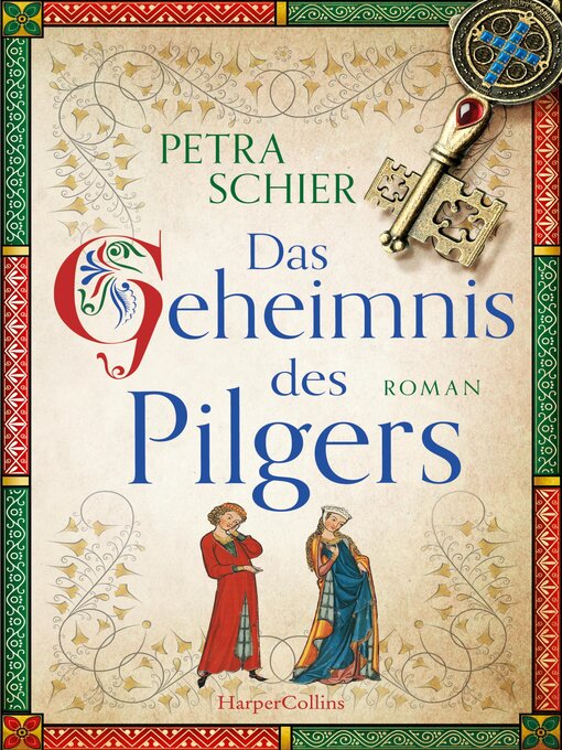 Title details for Das Geheimnis des Pilgers by Petra Schier - Wait list